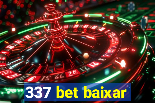 337 bet baixar